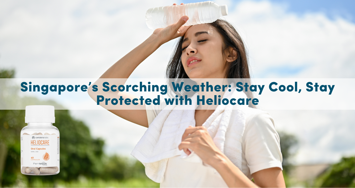Singapore’s Scorching Weather: Stay Cool, Stay Protected with Heliocare