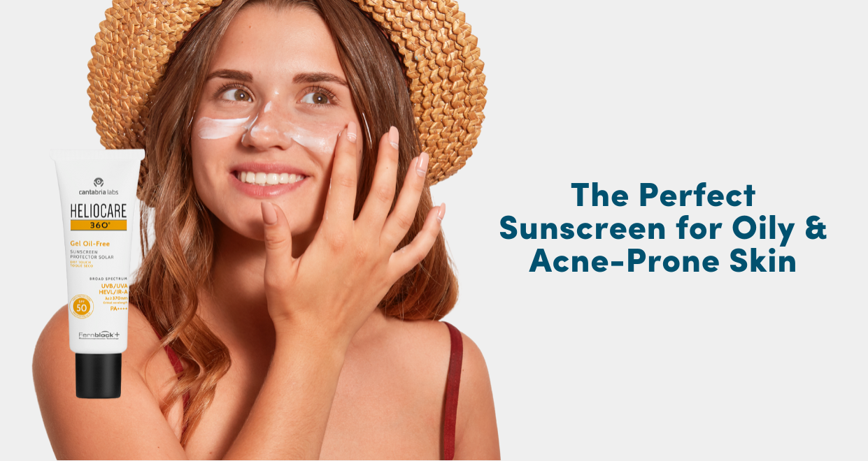 The Perfect Sunscreen for Oily & Acne Prone Skin